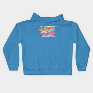 BE BRAVE AND BE STRONG Kids Hoodie